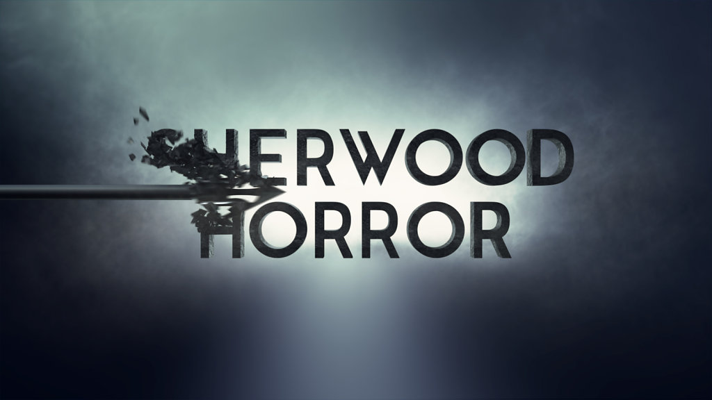 SHERWOOD HORROR